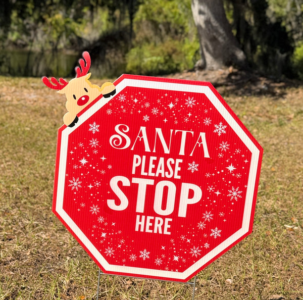 Santa Please Stop Here Yard Sign