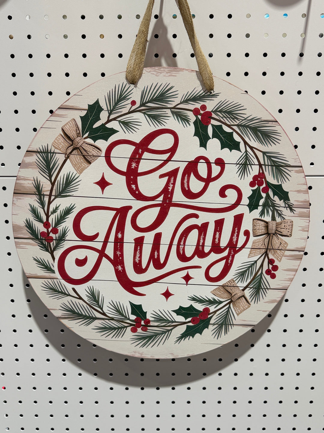 Funny Front Door Welcome Sign (Go Away)