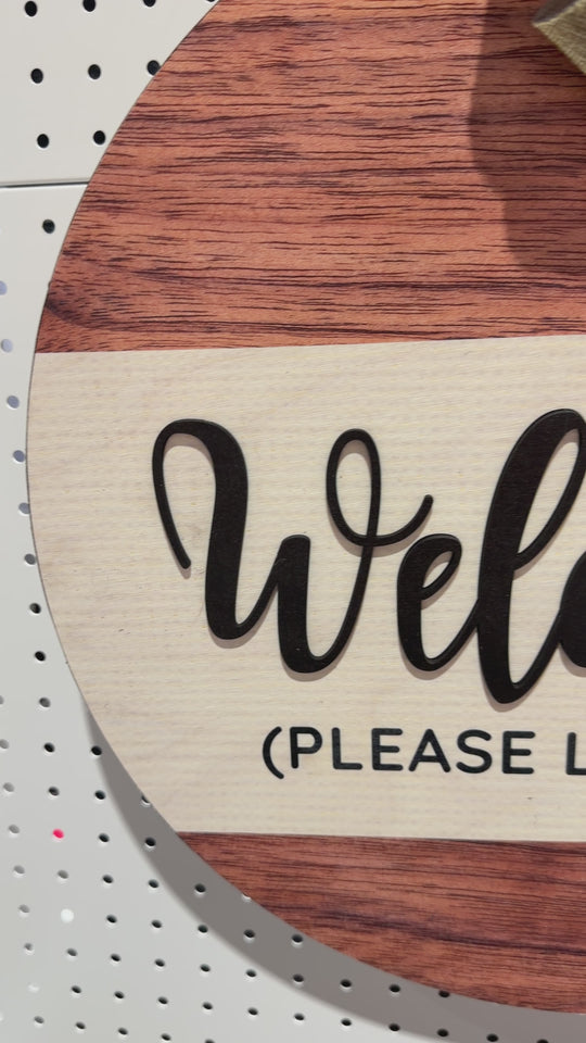 Funny Front Door Welcome Sign